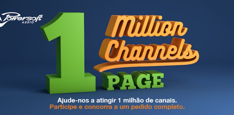 Powersoft anunciou a campanha One Million Channels