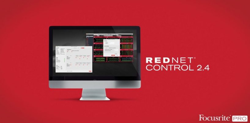RedNet Control 2.4 da Focusrite adiciona novas funcionalidades às interfaces Red e RedNet