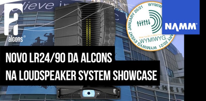 NAMM 2020: LR24/90 da Alcons na Loudspeaker System Showcase
