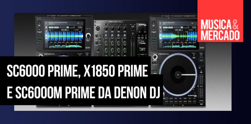 Denon DJ tem novas adições à linha Prime