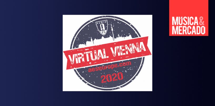 AES Vienna fará uma convenção virtual este ano