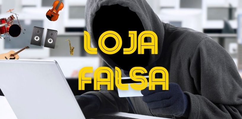 GOLPE: Estelionatários se passam por lojas de instrumentos musicais