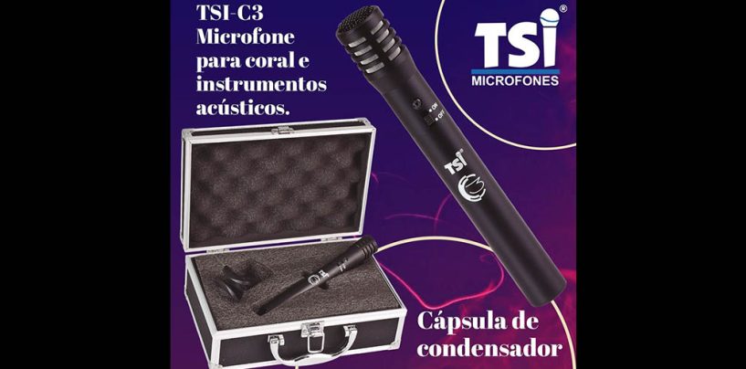 Microfone TSI-C3 da TSI para captação de coral e instrumentos