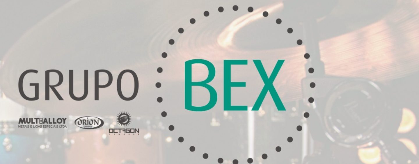 Grupo Bex: a unificação das marcas Orion Cymbals, Octagon e Multialloy