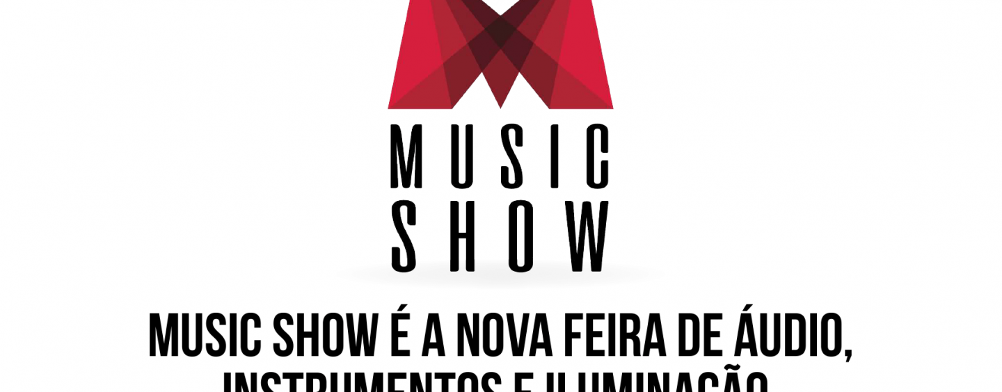 Nova feira Music Show abre programa para lojistas VIP e quer o mercado para todos