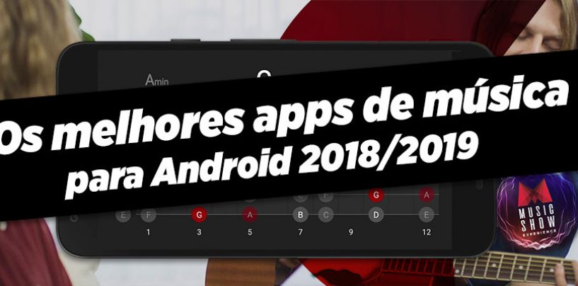 Os melhores apps para aprender música no Android 2018/2019