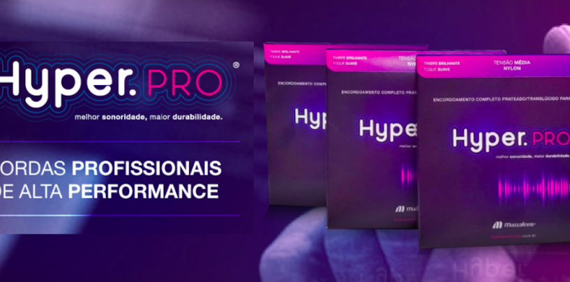 Chega ao mercado a nova marca de cordas Hyper.PRO