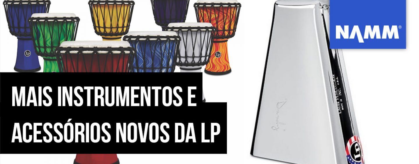 NAMM 2020: Latin Percussion lança mais instrumentos e acessórios