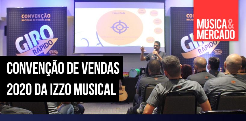 Izzo realizou convenção de vendas 2020