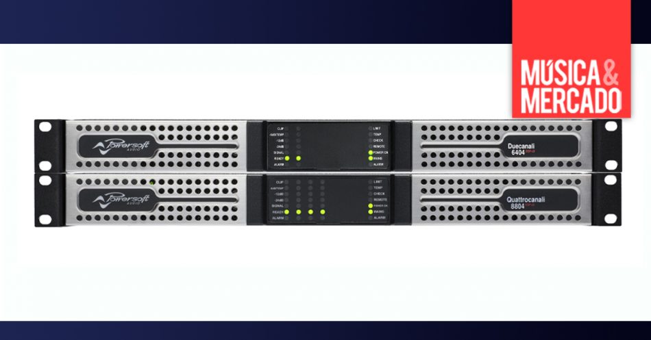 Powersoft adiciona mais modelos às linhas Duecanali e Quattrocanali