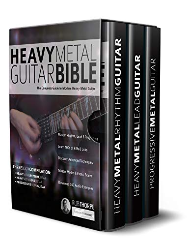 The Heavy Metal Guitar Bible: The Complete Guide to Modern Heavy Metal Guitar (Learn How to Play Heavy Metal Guitar) (English Edition)