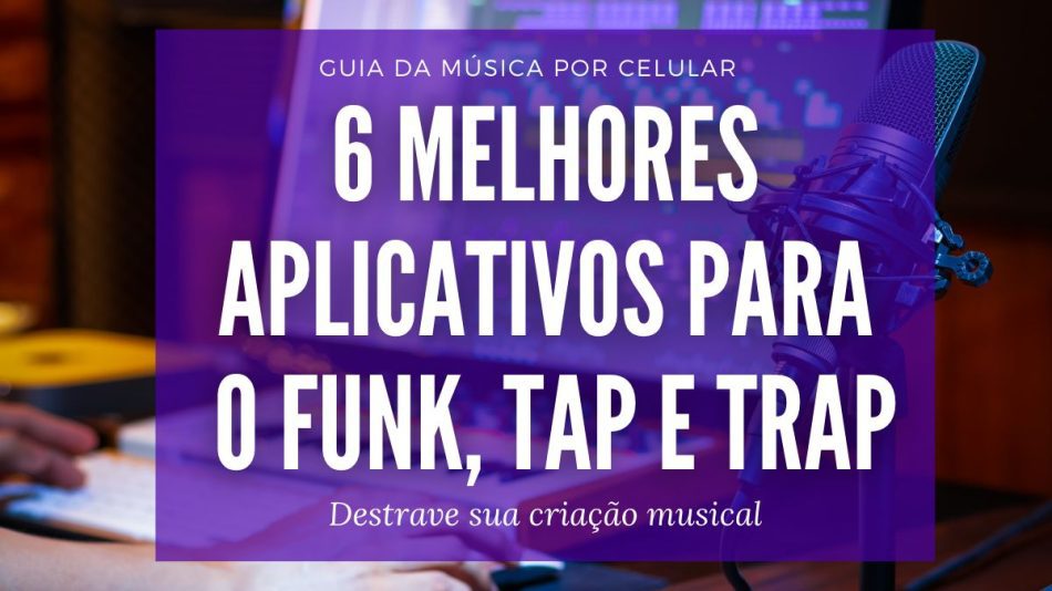 6 apps para funk