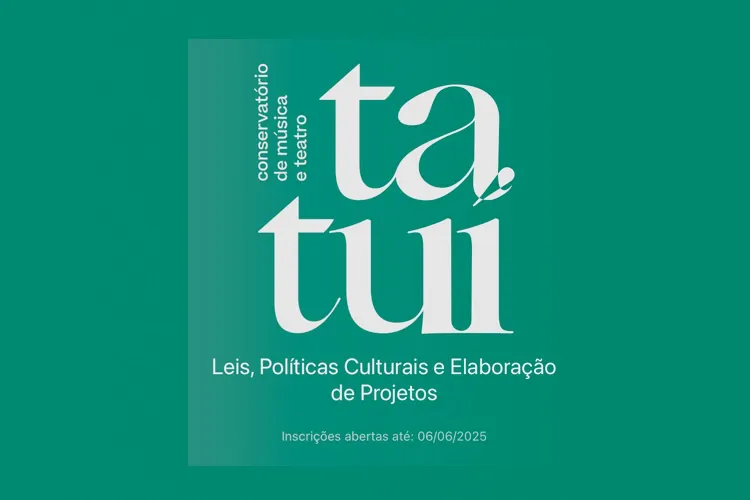 Conservatório de Tatuí oferece curso online gratuito sobre leis de incentivo e políticas culturais