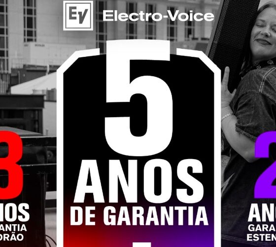 Electro-Voice oferece garantia estendida no Brasil