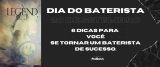 Dia do Baterista: como se tornar um baterista de sucesso