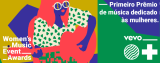 Women’s Music Event Awards by Vevo homenageia mulheres do mercado musical