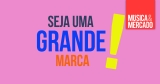 O que diferencia as marcas líderes de mercado?