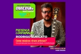 Conecta+: Palestra de Rodrigo Suricato: Como músicos viram artistas?