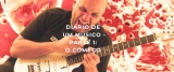 Diário de um músico – Parte 1: O começo