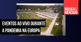 Eventos ao vivo: poderemos adotar o modelo europeu?