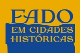 Festival Fado em Cidades Históricas