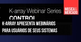 Série de webinários da K-array
