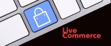 Live Commerce: como as experiências digitais se traduzem em receita