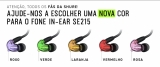 Votação Shure para decidir nova cor dos fones de ouvido SE215