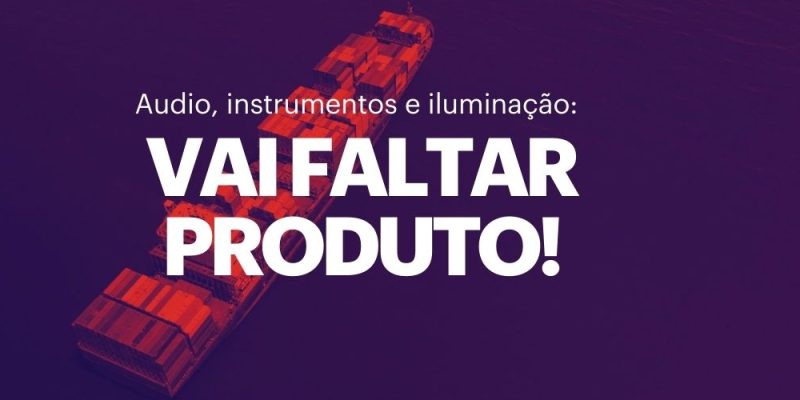 Crise na China impacta mercado de áudio, instrumentos e iluminação